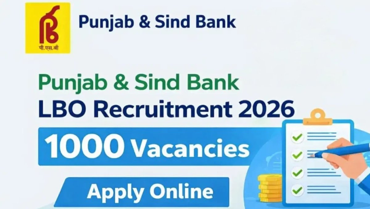 Punjab and Sind Bank LBO Recruitment 2026