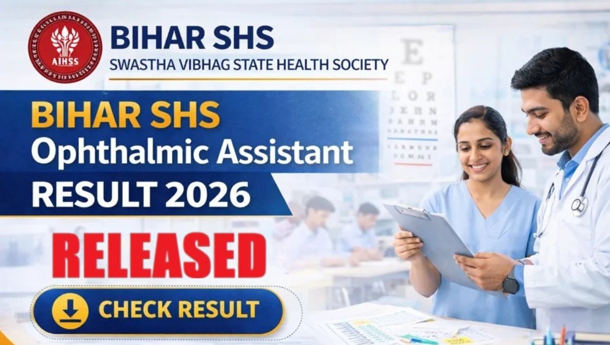 Bihar Ophthalmic Assistant Result 2026