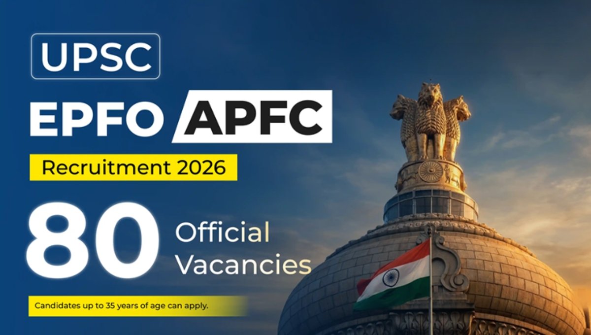 UPSC EPFO APFC Recruitment 2026